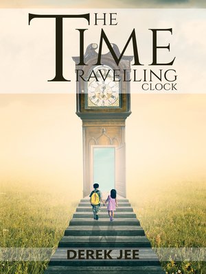 cover image of The Time Travelling Clock